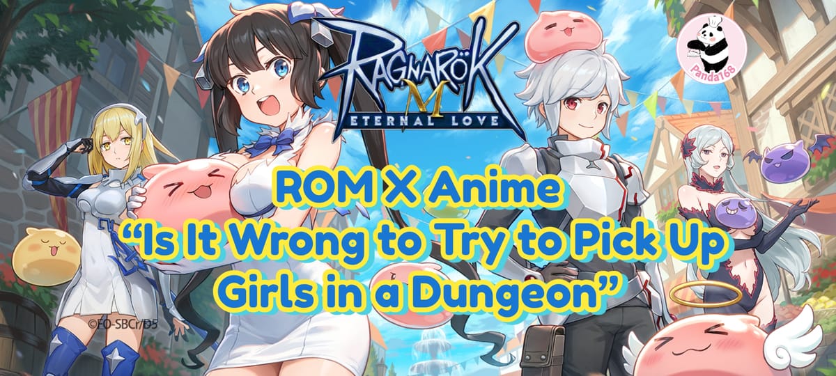 ROM X Anime “Is It Wrong to Try to Pick Up Girls in a Dungeon” Collaboration Is On!